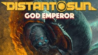 Distant Sun - God Emperor (Power Metal) based on Frank Herbert's sci-fi novel Dune