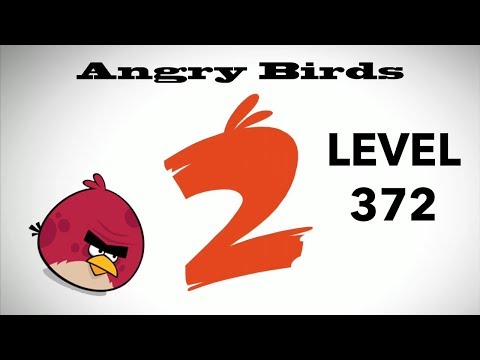 Angry Birds 2 Level 372 3 Star Walkthrough iOS Android