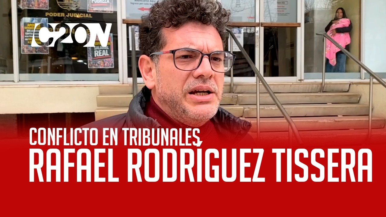 C20 Noticias | Conflicro en tribunales - Rafael Rodríguez Tissera