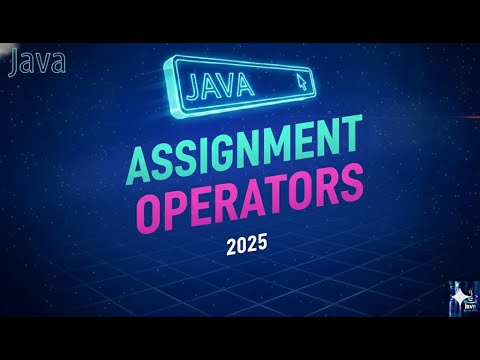 Day10 Assignment Operators In Java Explained With Examples Java Tutorial For Beginners 2025
