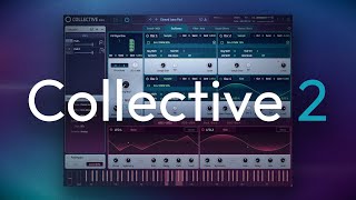 Video thumbnail for Collective 2 | Introducing by TracktionSoftware