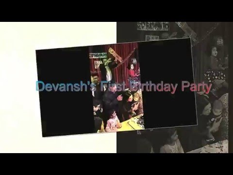 Devansh's First Birthday Party - Trailer