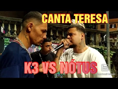 K3 VS NÓTUS GRANDE FINAL!!! RODA CULTURAL CANTA TERESA 18/06/2023