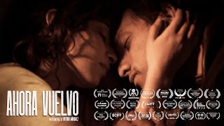 Ahora Vuelvo – Trailer