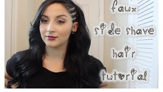 Faux Side Shave - Hair Tutorial