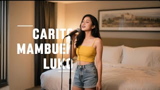 Download lagu Carito Mambuek Luko - Carlos ft. Melisa Putri | Fyranda Cover with Lirik mp3 Download lagu Carito Mambuek Luko - Carlos ft. Melisa Putri | Fyranda Cover with Lirik mp3
