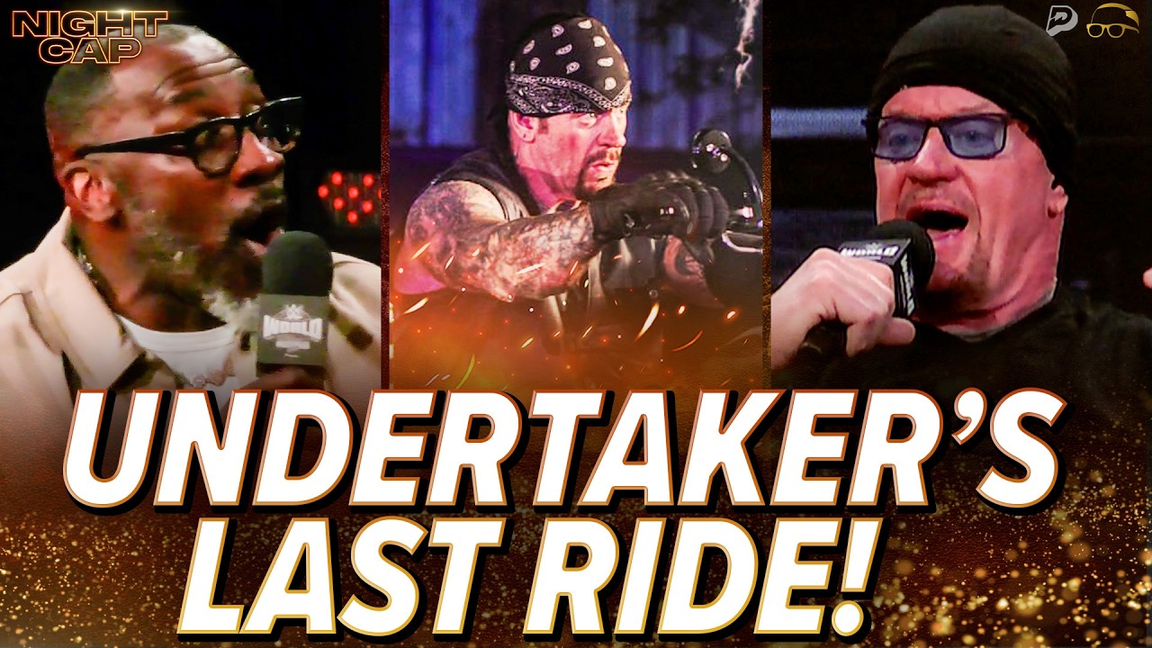 Unc & Undertaker on his LAST WWE Match against AJ Styles that SHOCKED WrestleMania 36! | Nightcap