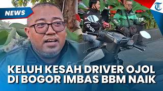 Keluh Kesah Driver Ojol di Bogor, Imbas BBM Pertamax Naik, Oli dan Kebutuhan Pokok Ikut Naik