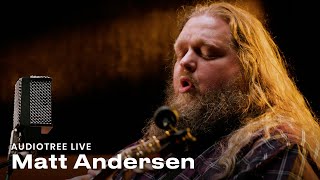 Matt Andersen - Other Side of Goodbye | Audiotree Live