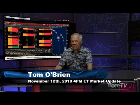 November 12th 4PM ET Market Update with Tom O'Brien on TFNN