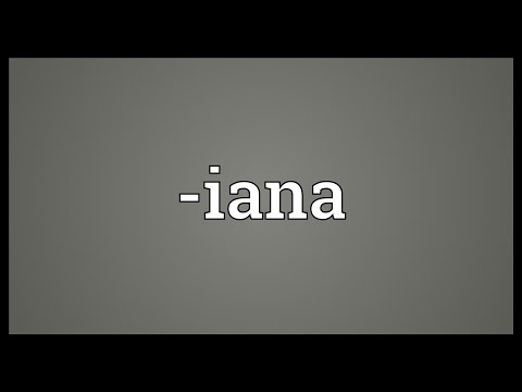 -iana Meaning