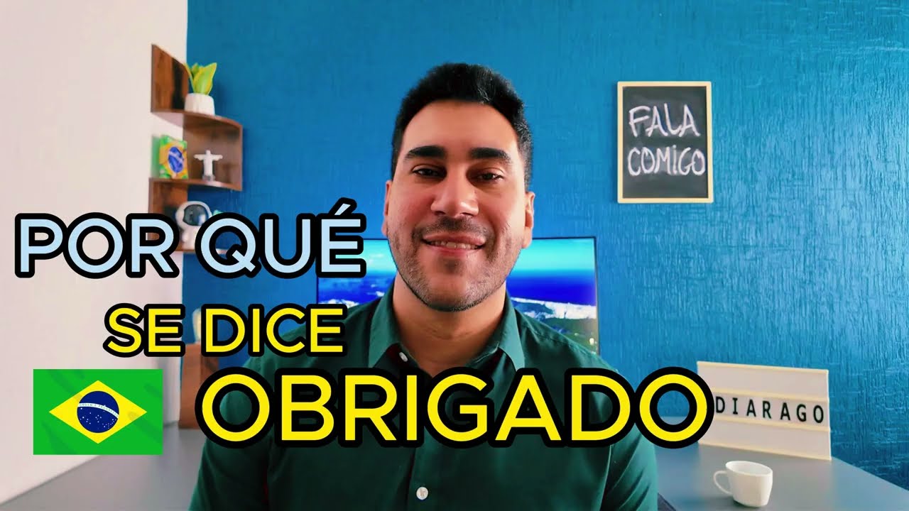 POR QUÉ SE DICE ''OBRIGADO'' PARA AGRADECER EN PORTUGUÉS #falacomigo