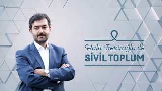 SİVİL TOPLUM VE PROFESYONELLİK | HALİT BEKİROĞLU İLE SİVİL TOPLUM | BÖ