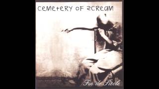 Cemetery of Scream - Fin de Siecle (Full EP HQ)