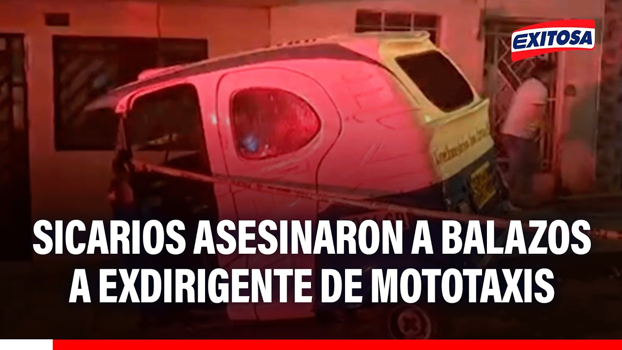 🔴🔵 Sicarios asesinaron a balazos a exdirigente de mototaxis en el paradero Santa Rosa