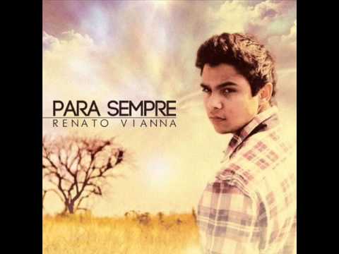 Para Sempre - Renato Vianna