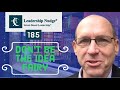 Leadership Nudge 185 - What not to do on a Gemba Walk