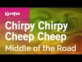 Chirpy Chirpy Cheep Cheep Middle Of The Road Karaoke Version KaraFun
