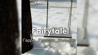 Fairytale - Harry Gregson - Williams and John Powell