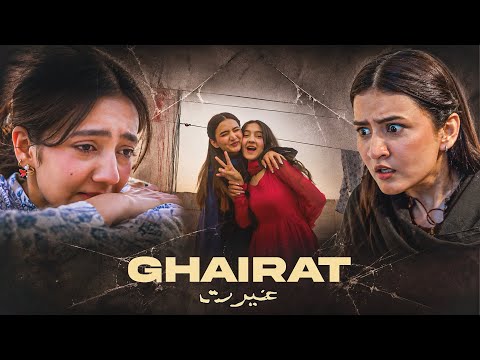 Ghairat (غیرت) | Short Film | Rabia Faisal | Hira Faisal