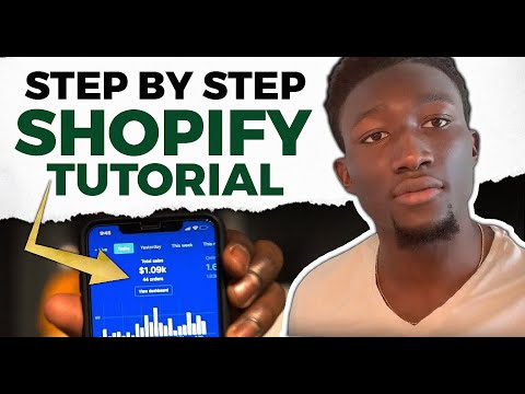 Shopify Tutorial For BEGINNERS 2019 | Step 1 How To Open Your Shopify Store
