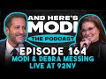 Modi X Debra Messing LIVE At 92NY And Here S Modi Episode 164