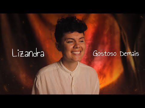 Lizandra - Gostoso demais (Lyric Video)