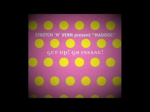 Stretch & Vern ‎- Get Up! Go Insane! (1997)