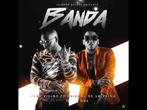 Ceky Viciny Ft Chiki El De La Vaina - Banda (Audio Official)