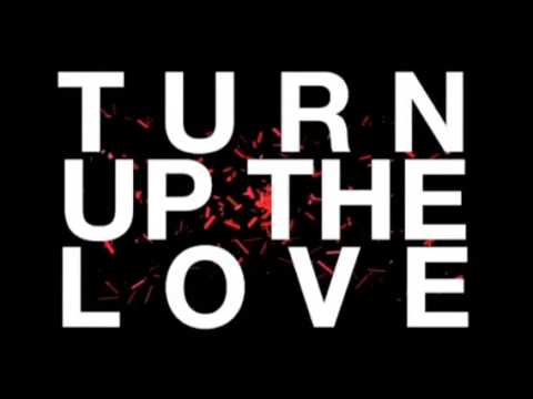 Turn up the love Far East Movement Featuring Cover Drive