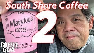 The BEST Coffee in Town - Marylou’s Coffee - CQA 481b