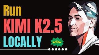 Kimi K2.5: How to Run Locally Guide: Hands-on Full Demo