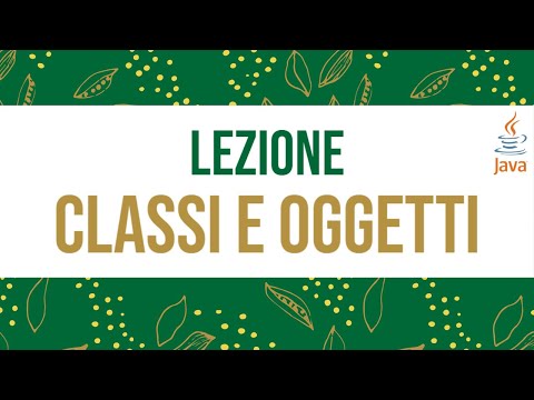 INTRODUZIONE ALLA OOP IN JAVA:  CLASSI E OGGETTI #java  #oop #scuola