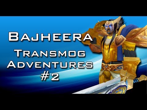 Bajheera - Transmog Adventures #2: Hey guys, Swifty here . . . XD