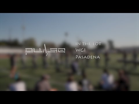 Pulse Percussion 2016 - In The Lot at WGI Pasadena