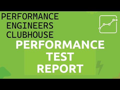 Performance Engineers Clubhouse - Performance Test Report