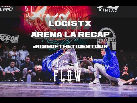LOGISTX (UNDERGROUND FLOW) | Arena LA 2019 RECAP #riseofthetidestour | RED BULL BC ONE ALL STAR