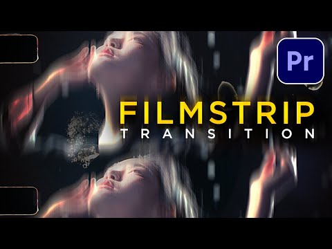 How to Create a Filmstrip Transition in Premiere Pro