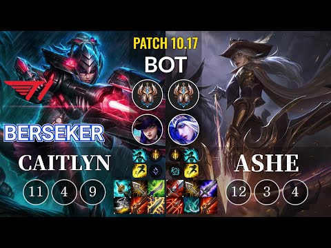 T1 Berseker Caitlyn vs Ashe Bot - KR Patch 10.17