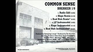 Common Sense: Breaker 1/9 (radio edit)