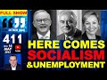 Here Comes SOCIALISM Australia Ep 411 Our Most LEFT Wing Government Ever