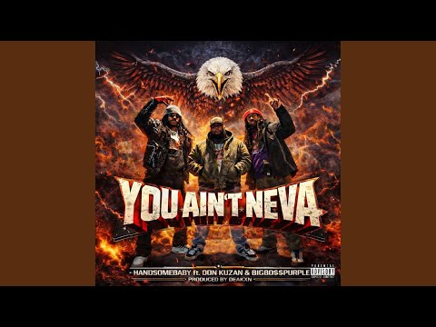 You Ain’t Neva