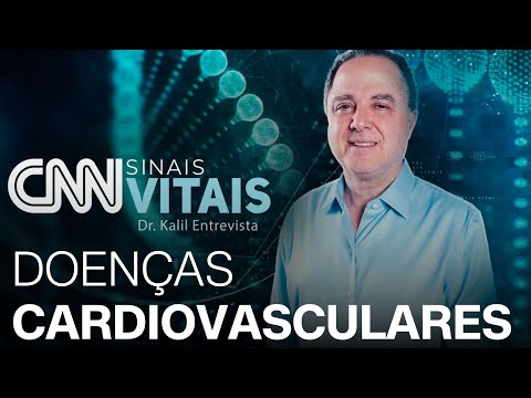 AO VIVO: CNN SINAIS VITAIS - DR. KALIL ENTREVISTA:  Saúde do homem: Doenças cardiovasculares | 29/11
