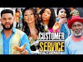 CUSTOMER SERVICE SEASON 8 (Trending Hit Movie Full HD)Destiny Etiko 2021 Latest Nigerian  Movie