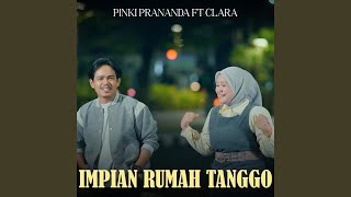 Download lagu Impian Rumah Tanggo (feat. Clara) mp3