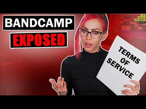 Bandcamp Exposed: Terms Of Service… (Don’t Sign Up Before You Watch!)