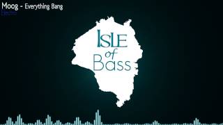 Moog - Everything Bang [Electro]