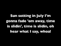Sunset In July - 311 Lyrics (HD)