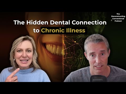 Dr. Michelle Jorgensen: Your Teeth Are Making You Sick-The Mouth-Body Connection to Chronic Disease