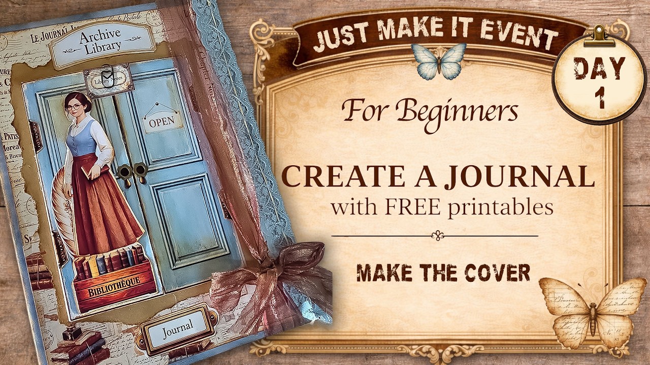 Junk Journal Beginner Project | Day 1 Cover + FREE Printables Event